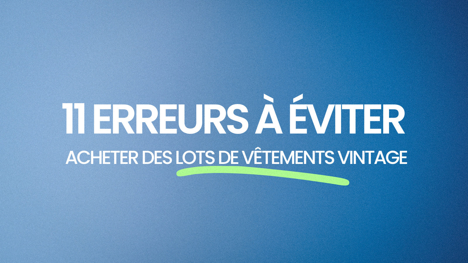 11 erreurs à éviter quand on achète des lots de vêtements vintage Image
